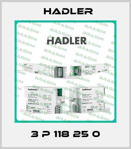 3 P 118 25 0 Hadler