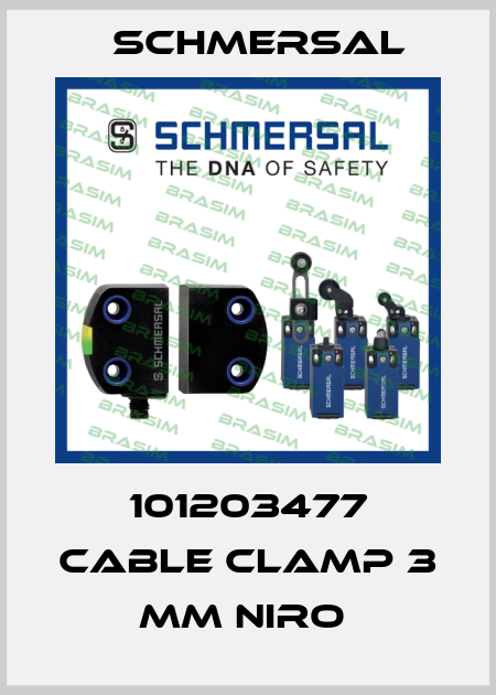 101203477 CABLE CLAMP 3 MM NIRO  Schmersal
