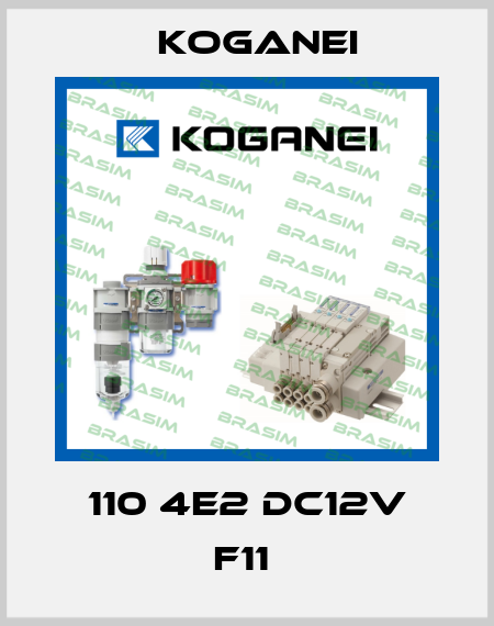 110 4E2 DC12V F11  Koganei