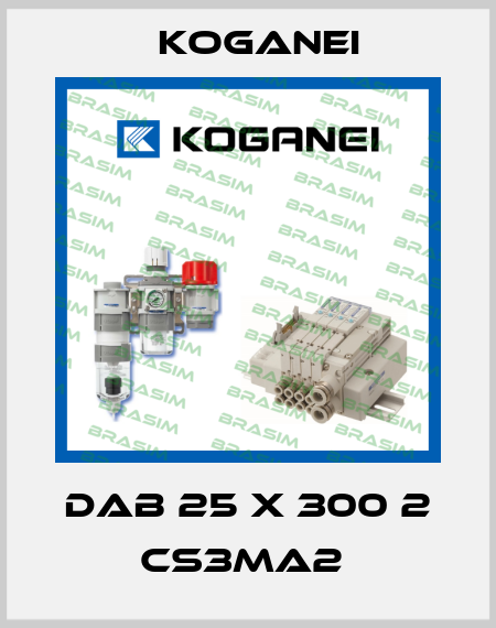 DAB 25 X 300 2 CS3MA2  Koganei