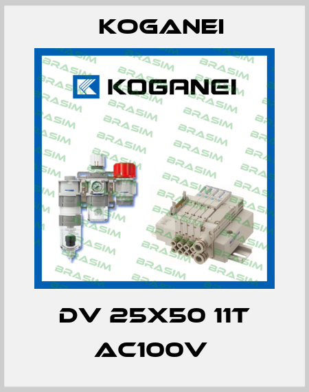 DV 25X50 11T AC100V  Koganei