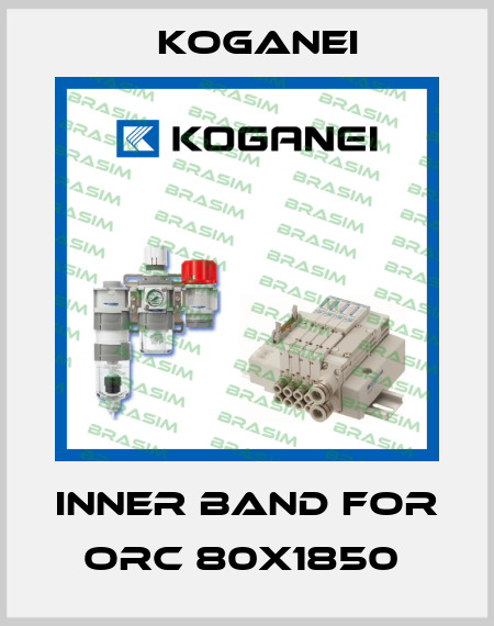 INNER BAND FOR ORC 80X1850  Koganei