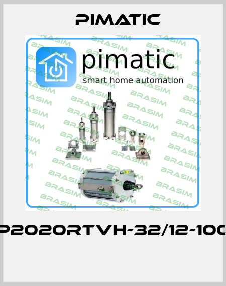 P2020RTVH-32/12-100  Pimatic
