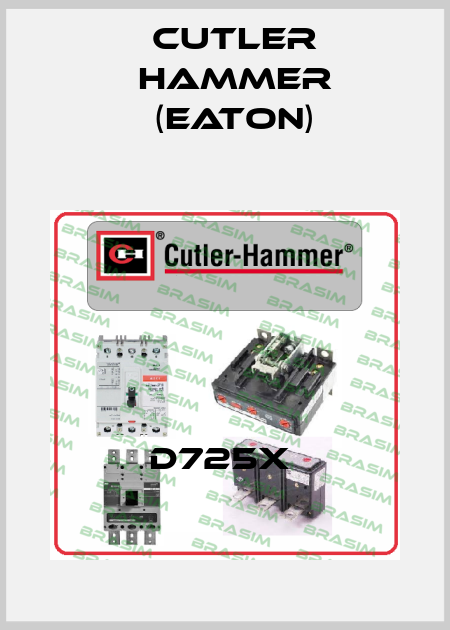 D725X  Cutler Hammer (Eaton)