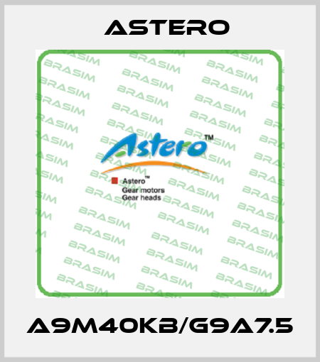 A9M40KB/G9A7.5 Astero