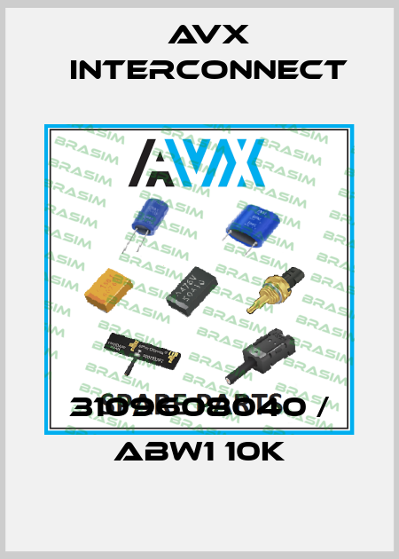 3109608040 / ABW1 10K AVX INTERCONNECT