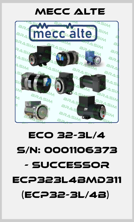 ECO 32-3L/4 S/N: 0001106373 - successor ECP323L4BMD311 (ECP32-3L/4B)  Mecc Alte