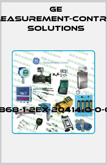 GF868-1-2EX-20414-0-0-0-S  GE Measurement-Control Solutions