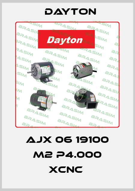 AJX 06 19100 M2 P4.000 XCNC  DAYTON
