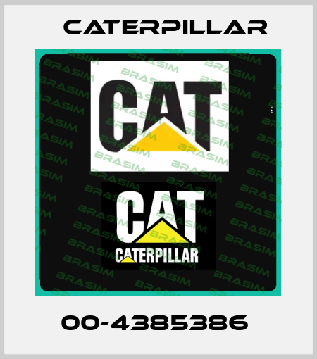 00-4385386  Caterpillar