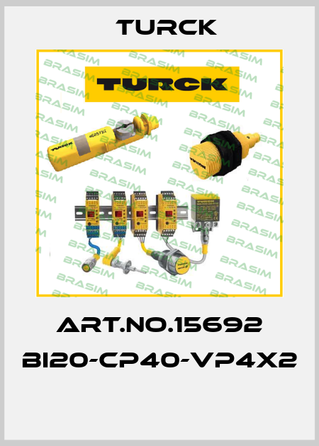 Art.No.15692 BI20-CP40-VP4X2  Turck