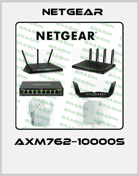 AXM762−10000S  NETGEAR