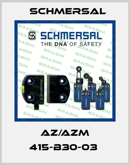 AZ/AZM 415-B30-03  Schmersal
