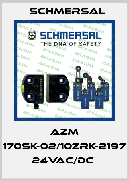AZM 170SK-02/10ZRK-2197 24VAC/DC  Schmersal