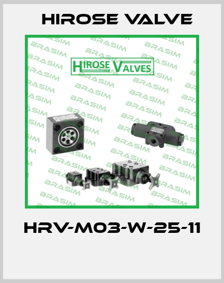 HRV-M03-W-25-11  Hirose Valve