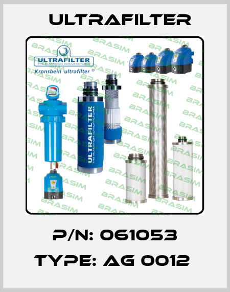 P/N: 061053 Type: AG 0012  Ultrafilter