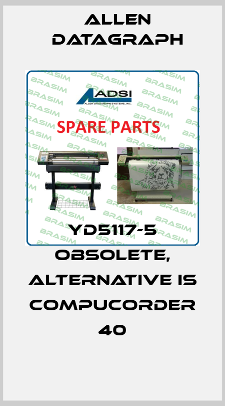 Allen Datagraph-YD5117-5 obsolete, alternative is CompuCorder 40 price