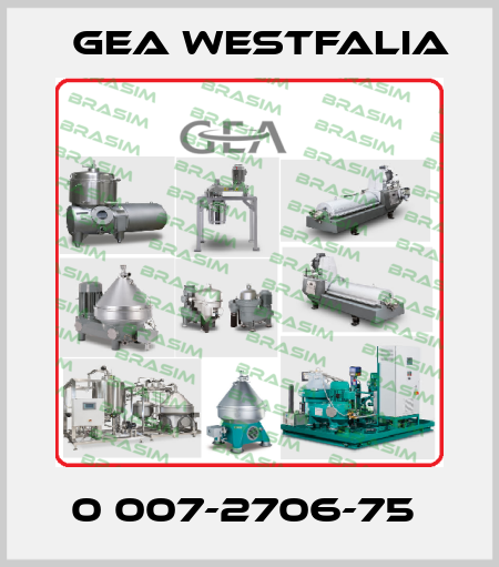 0 007-2706-75  Gea Westfalia