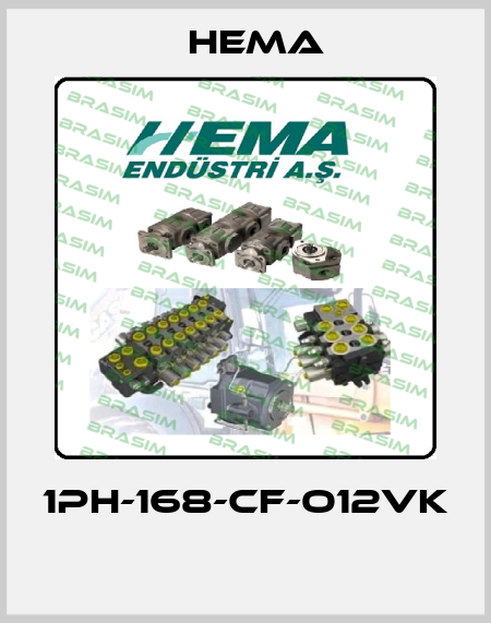 1PH-168-CF-O12VK  Hema