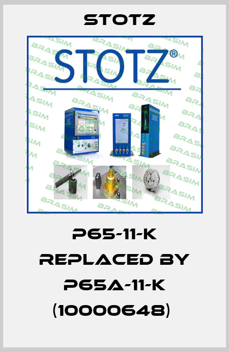 P65-11-K REPLACED BY P65a-11-K (10000648)  Stotz