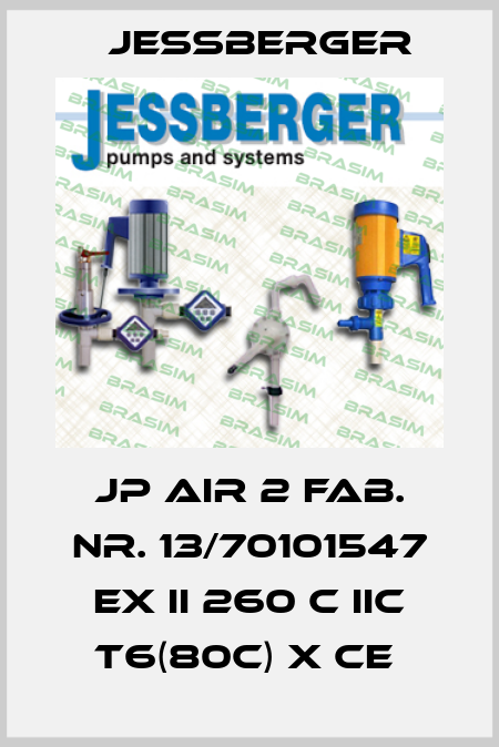JP AIR 2 FAB. NR. 13/70101547 EX II 260 C IIC T6(80C) X CE  Jessberger