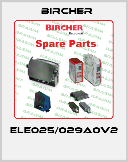 ELE025/029A0V2  Bircher