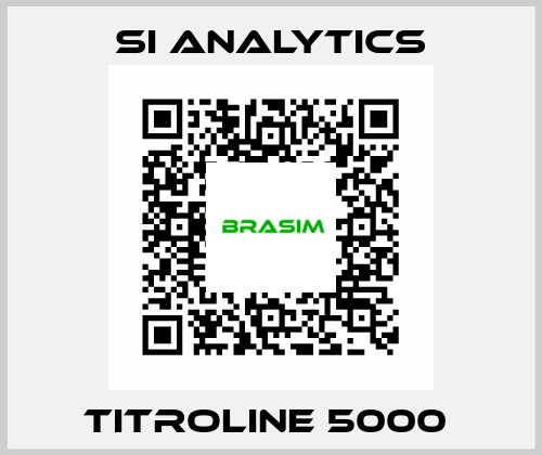 TitroLine 5000  SI Analytics