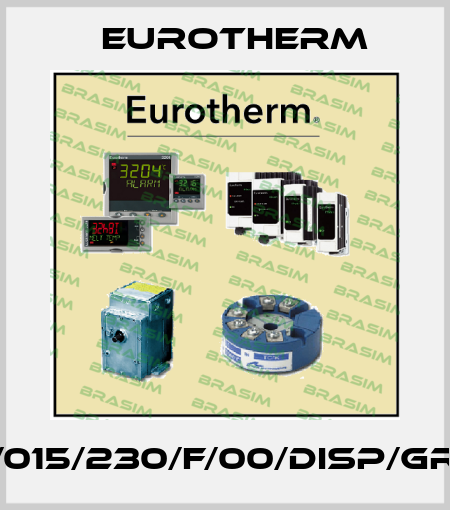 650/015/230/F/00/DISP/GR/0/0 Eurotherm