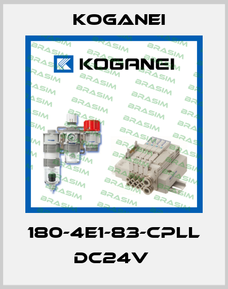180-4E1-83-CPLL DC24V  Koganei