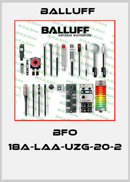 BFO 18A-LAA-UZG-20-2  Balluff