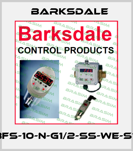 BFS-10-N-G1/2-SS-WE-ST Barksdale