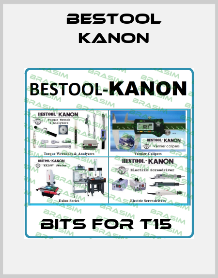 BITS FOR T15  Bestool Kanon