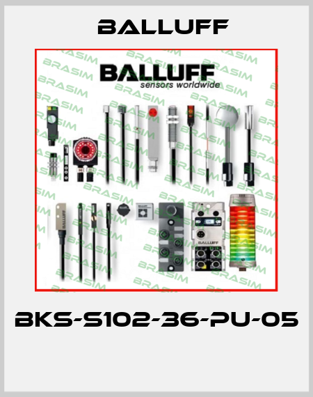 BKS-S102-36-PU-05  Balluff