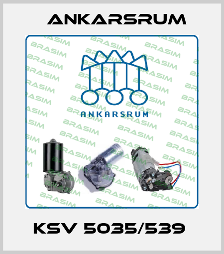 KSV 5035/539  Ankarsrum