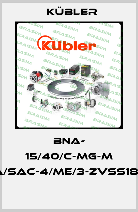 BNA- 15/40/C-MG-M 400-V60X2-MRA/SAC-4/ME/3-ZVSS185/PN25/R48H-EX  Kübler
