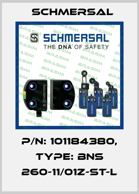 p/n: 101184380, Type: BNS 260-11/01Z-ST-L Schmersal