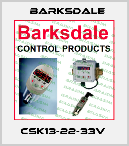 CSK13-22-33V  Barksdale