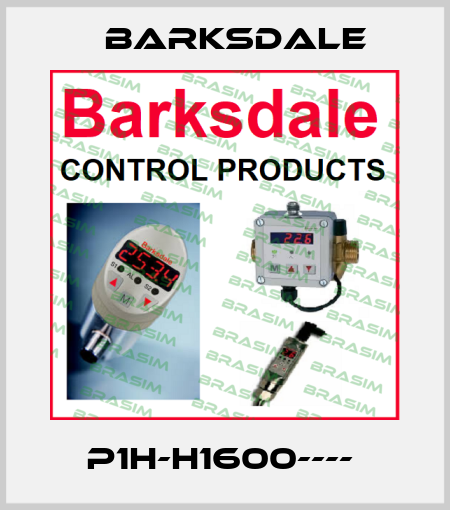 P1H-H1600----  Barksdale