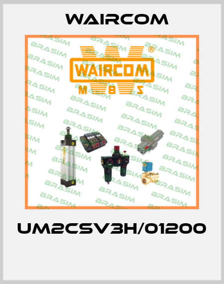 UM2CSV3H/01200  Waircom
