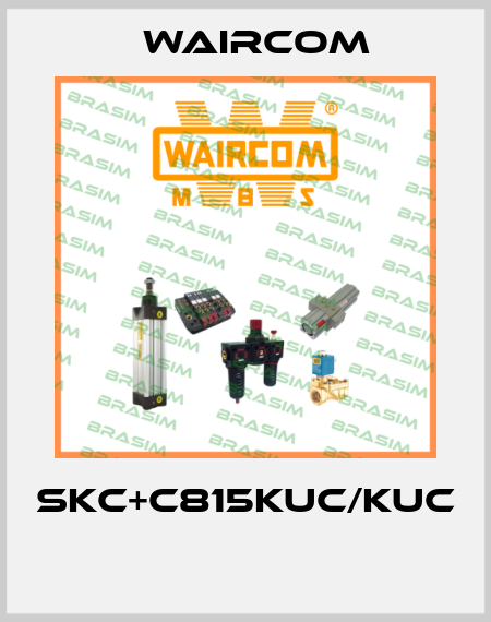 SKC+C815KUC/KUC  Waircom