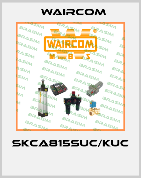 SKCA815SUC/KUC  Waircom