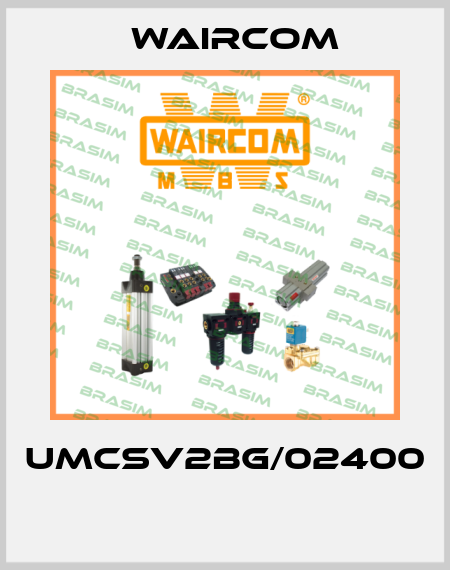 UMCSV2BG/02400  Waircom