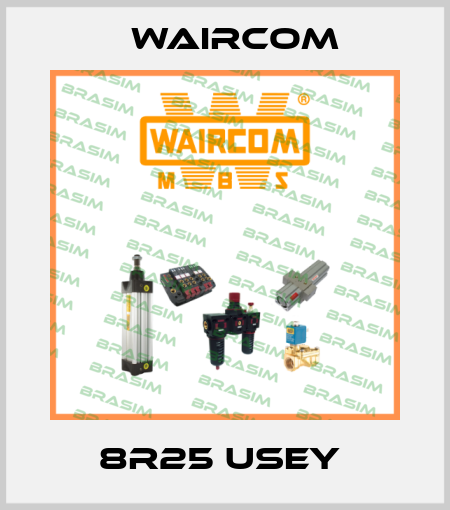 8R25 USEY  Waircom