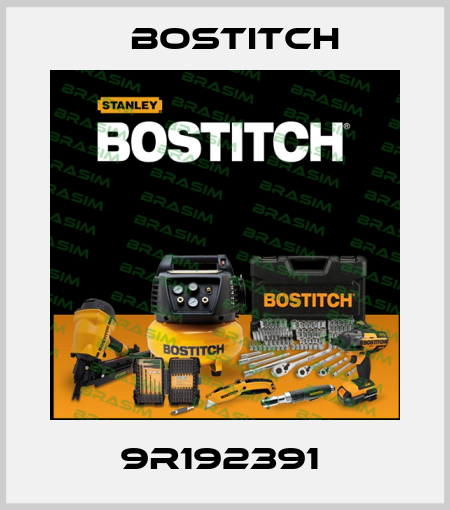 9R192391  Bostitch