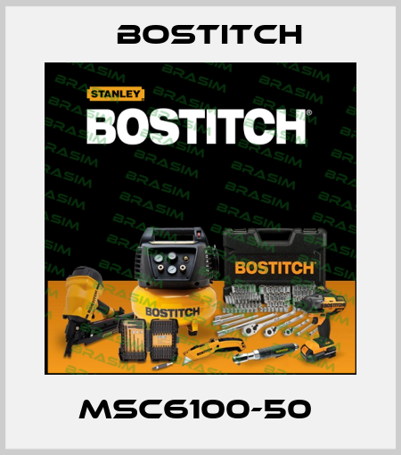 MSC6100-50  Bostitch