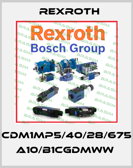 CDM1MP5/40/28/675 A10/B1CGDMWW  Rexroth