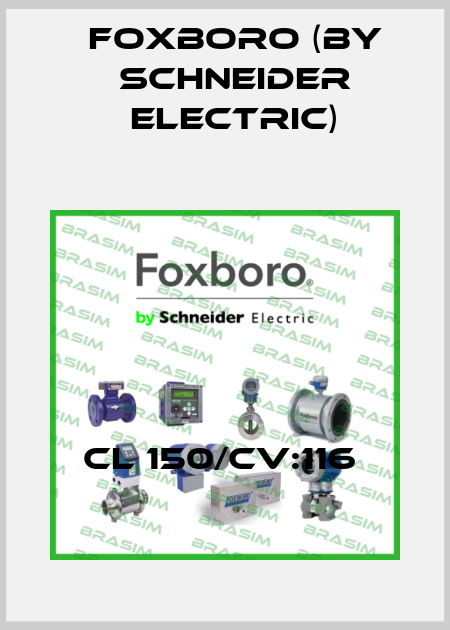 CL 150/CV:116  Foxboro (by Schneider Electric)