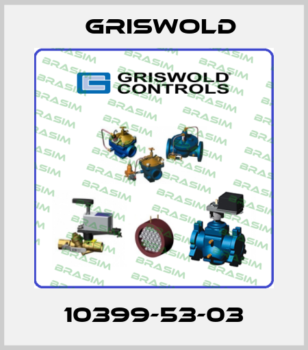 10399-53-03 Griswold