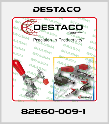 82E60-009-1  Destaco