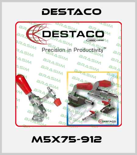 M5X75-912  Destaco